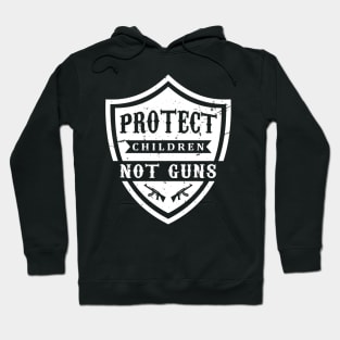 Protect Children Not Guns Hoodie